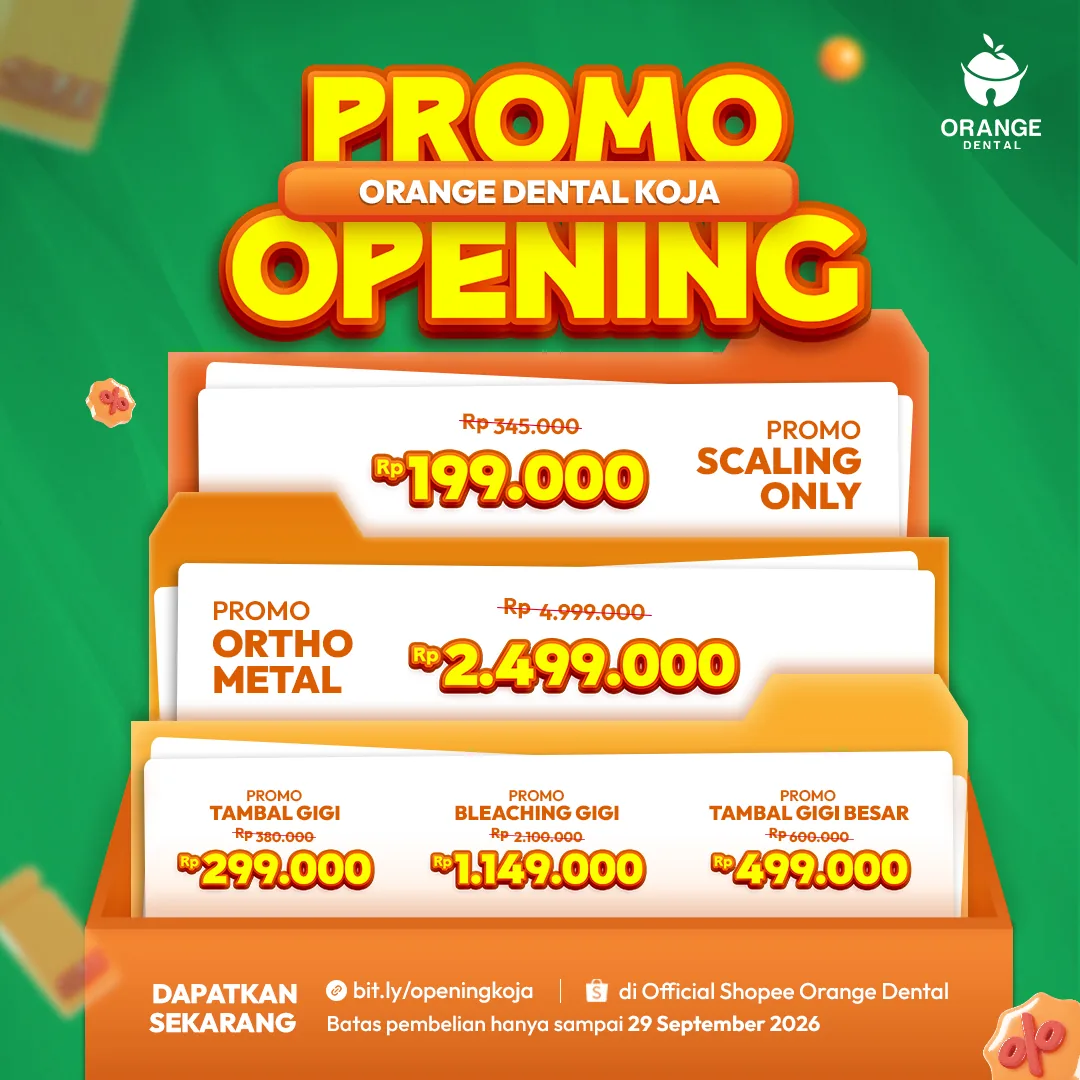 Promo Opening Orange Dental Koja